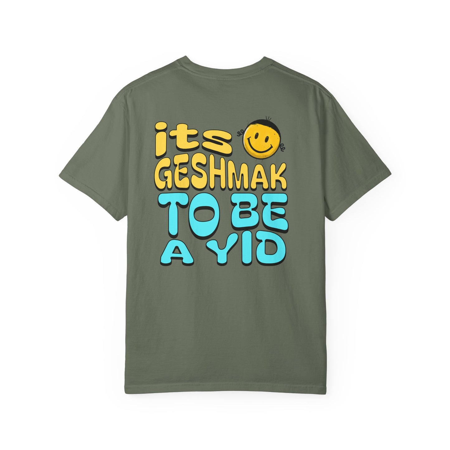 Its Geshmak to Be a Yid Shirt