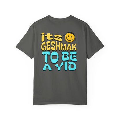 Its Geshmak to Be a Yid Shirt